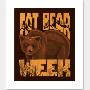 fat bear week Posters and Art